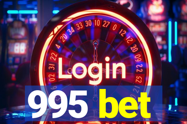 995 bet